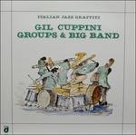 Gil Cuppini Groups & Big Band, Italian Jazz Graffiti - Vinile LP