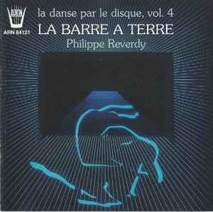 La Danse par le Disque vol.5 - La Barrea Terre - Vinile LP