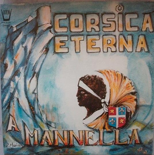 Corsica Eterna, A Mannella - Vinile LP