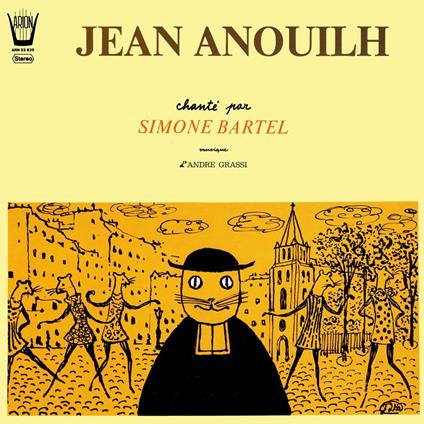 Jean Anouilh, chante par Simone Bartel - Vinile LP
