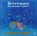 Berceuses Du Monde Entier (Special Edition)