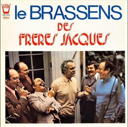Le Brassens Des Freres Jacques - Vinile LP di Georges Brassens