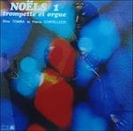 Noels 1 - Trompette Et Orgue (Special Edition)