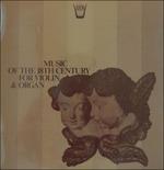 Music of the 18th Century for Violin and Organ - Sonata Op.v n.5 (Special Edition)