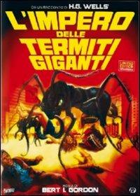 L' impero delle termiti giganti<span>.</span> Ed. limitata e numerata di Bert I. Gordon - DVD