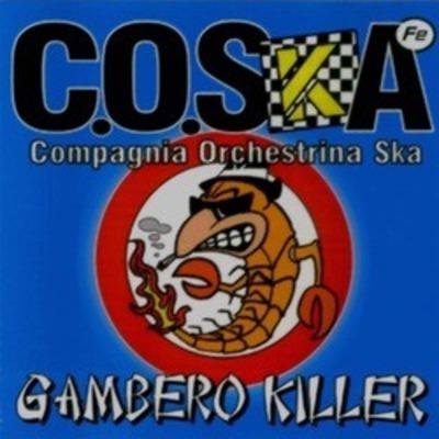 Gambero killer - CD Audio di Coska