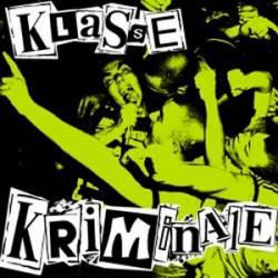 Klasse Kriminale - CD Audio di Klasse Kriminale