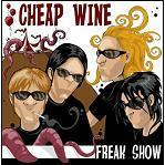 Freak Show - CD Audio di Cheap Wine