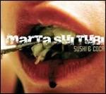 Sushi & Coca - CD Audio di Marta Sui Tubi