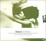 La Luce Delle (Digipack)
