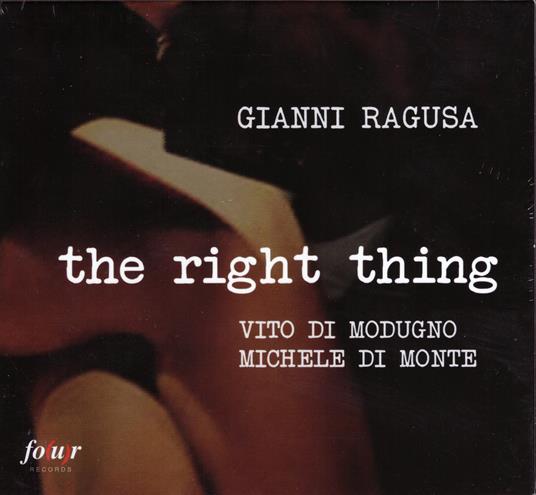 Right Thing - CD Audio di Gianni Ragusa