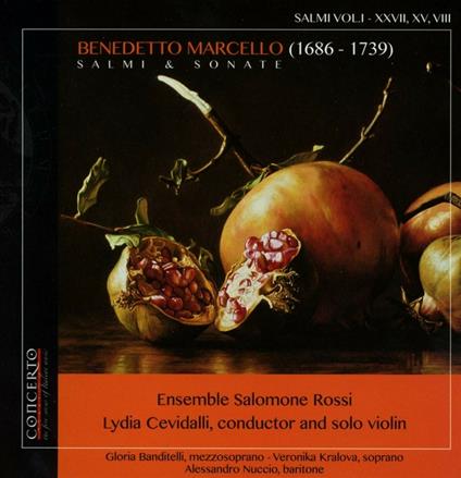 Salmi & sonate vol.1 - CD Audio di Benedetto Marcello,Gloria Banditelli,Veronika Kralova,Lydia Cevidalli,Ensemble Salomone Rossi