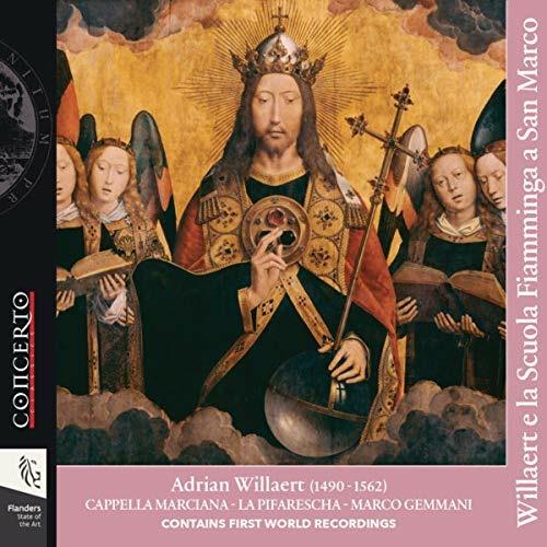 Willaert e la scuola fiamminga a San Marco - CD Audio di Adrian Willaert,La Pifarescha,Marco Gemmani
