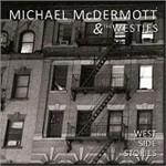 West Side Stories - CD Audio di Michael McDermott,Westies