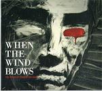 When the Wind Blows. The Songs of Townes Van Zandt