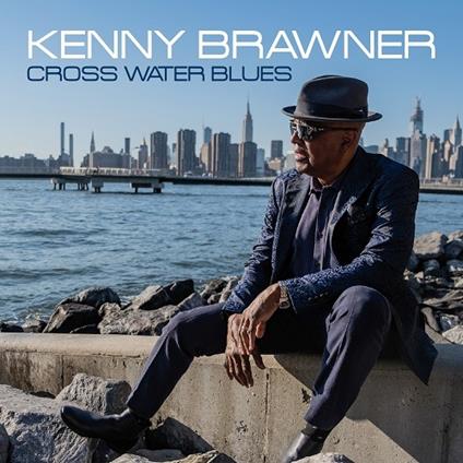 Cross Water Blues - CD Audio di Kenny Brawner