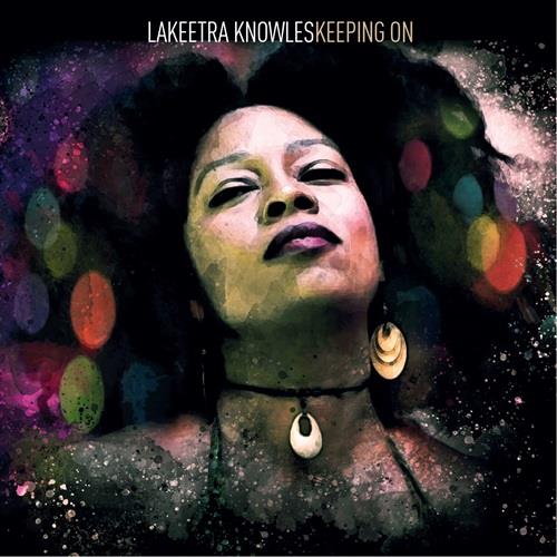 Keeping On - CD Audio di Lakeetra Knowles
