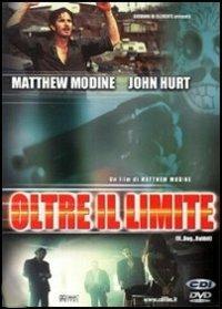 Oltre il limite di Matthew Modine - DVD