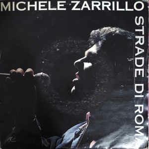 Strade Di Roma - Vinile 7'' di Michele Zarrillo