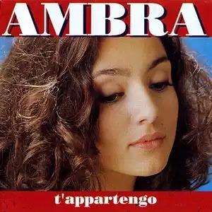 T'appartengo - CD Audio di Ambra