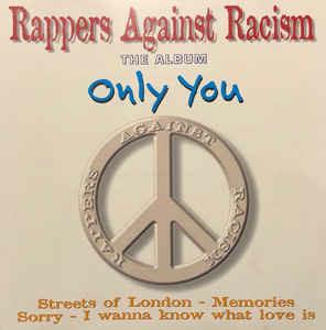Only You - CD Audio di Rappers Against Racism