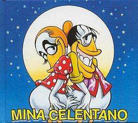 Mina & Celentano - CD Audio di Adriano Celentano,Mina