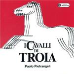 I cavalli di Troia