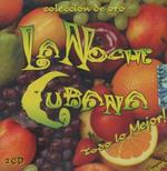 La noche cubana. Colleccion de oro