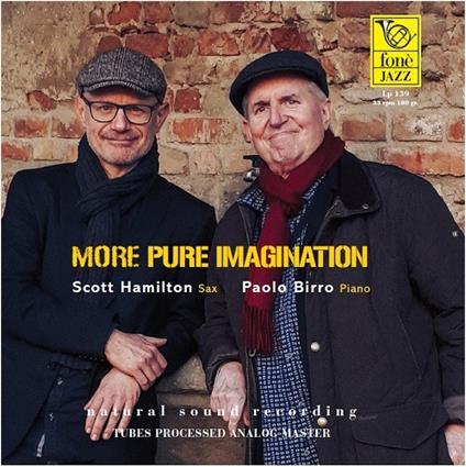 More Pure Imagination - Vinile LP di Scott Hamilton,Paolo Birro