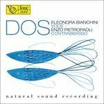Dos - SuperAudio CD ibrido di Enzo Pietropaoli,Eleonora Bianchini