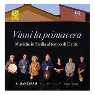 Vinni La Primavera: Musiche In Sicilia Al Tempo Di Dante (SACD)
