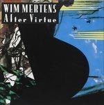 After Virtue - CD Audio di Wim Mertens