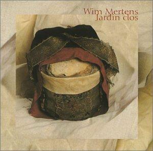 Jardin Clos - CD Audio di Wim Mertens