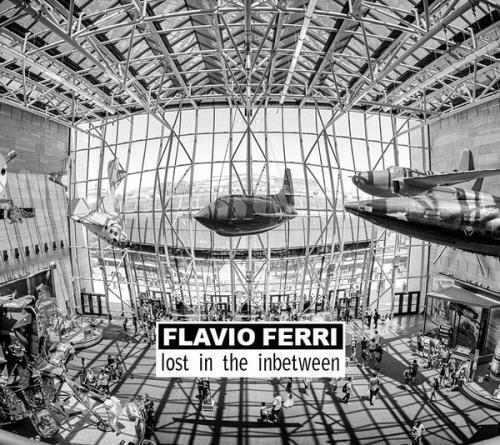Lost In The Inbetween - CD Audio di Flavio Ferri