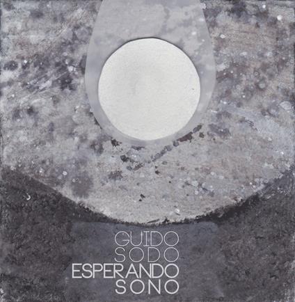 Esperando sono - CD Audio di Guido Sodo