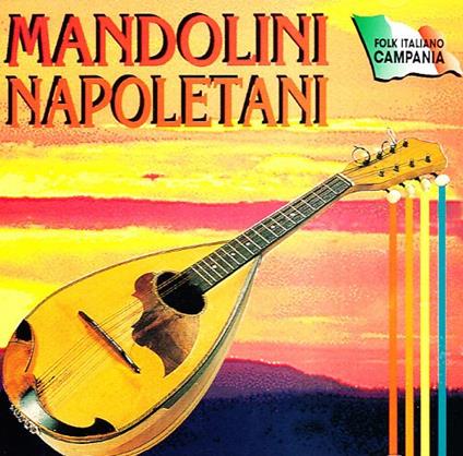 Mandolini napoletani - CD Audio