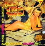 Baila El Ritmo Tropical 7