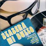 Stasera Mi Butto