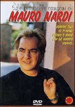 Mauro Nardi. Le più belle canzoni (DVD)