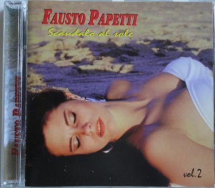 Scandalo Al Sole Vol. 2 - CD Audio di Fausto Papetti