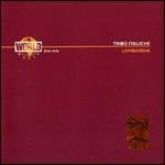 Tribù Italiche. Lombardia - CD Audio