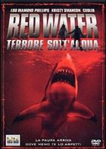 Red Water. Terrore sott'acqua (DVD)