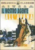 Il nostro agente all'Avana (DVD)