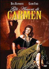 Gli amori di Carmen (DVD) di Charles Vidor - DVD