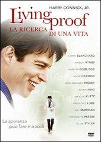 Living Proof. La ricerca di una vita di Dan Ireland - DVD