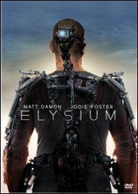 Elysium di Neill Blomkamp - DVD