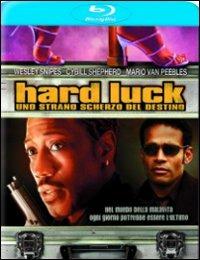 Hard Luck. Uno strano scherzo del destino di Mario Van Peebles - Blu-ray