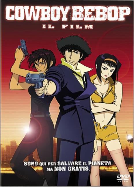 Cowboy Bebop. Il film di Shinichirou Watanabe - DVD