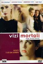 Vizi mortali. New Best Friend (DVD)