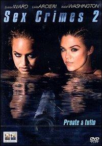 Sex Crimes 2 di Jack Perez - DVD